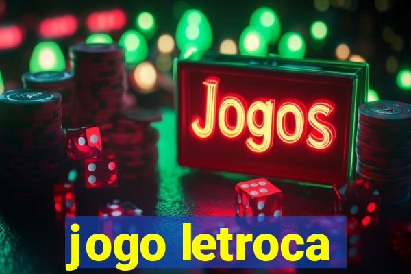 jogo letroca